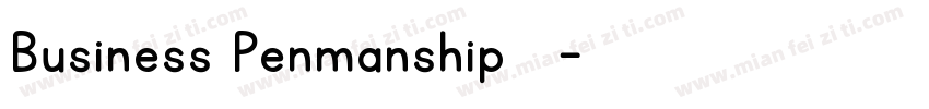 Business Penmanship 草书字体转换